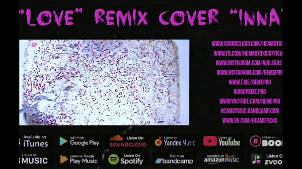 Grande HEAMOTOXIC - Cover AMORE remix INNA [SKETCH EDITION] 18 - NON IN VENDITAtubo caldo