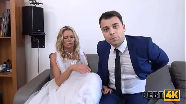 Grote DEBT4k. Brazen guy fucks another mans bride as the only way to delay debt warme buis