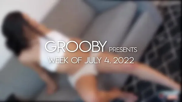 Stort GROOBY: Weekly Round-Up, 4th July varmt rør