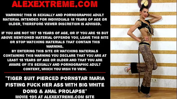 Big Tiger suit pierced pornstar Maria Fisting fuck her ass with big white dong & anal prolapse warm Tube
