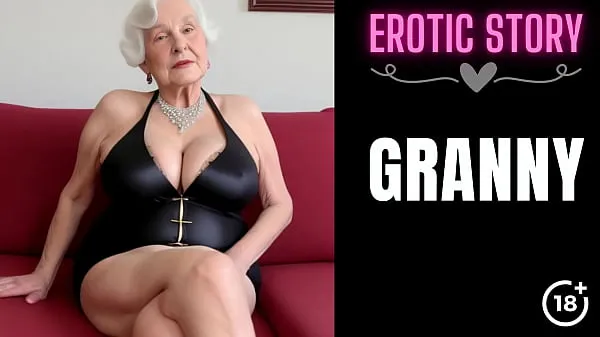 Grote GRANNY Story] My Granny is a Pornstar Part 1 warme buis