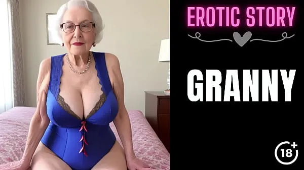 Grote GRANNY Story] Step Grandson Satisfies His Step Grandmother Part 1 warme buis