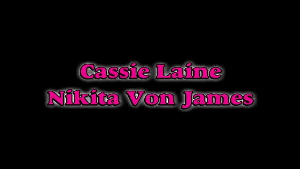 Nikita Von James And Cassie Laine Are Horny Lesbian Teens Tabung hangat yang besar